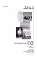 Origins of the Nevada Test Site (DOE/ MA-0518)