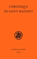 La Chronique de St-Maixent (751-1140).