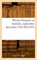 Mission française en Australie, septembre-décembre 1918