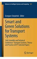 Smart and Green Solutions for Transport Systems