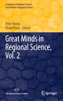 Great Minds in Regional Science, Vol. 2