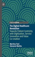 The Digital Healthcare Revolution