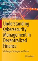 Understanding Cybersecurity Management in Decentralized Finance