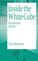 Yann SÃ©randour: Inside the White Cube: Overprinted Edition