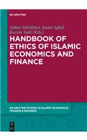 Handbook of Ethics of Islamic Economics and Finance