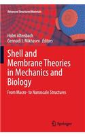 Shell and Membrane Theories in Mechanics and Biology