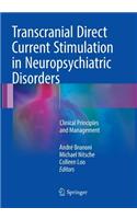 Transcranial Direct Current Stimulation in Neuropsychiatric Disorders