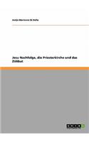 Jesu Nachfolge, die Priesterkirche und das Zölibat
