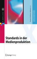 Standards in Der Medienproduktion