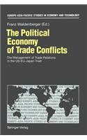 Political Economy of Trade Conflicts