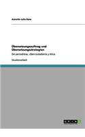 Übersetzungsauftrag und Übersetzungsstrategien