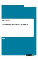 Main causes of the Thirty Years War