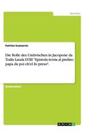 Die Rolle des Umbrischen in Jacopone da Todis Lauda LVIII Epistola terzia al prefato papa da poi ch'el fo preso.