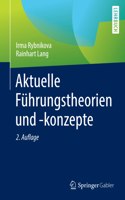 Aktuelle Führungstheorien Und -Konzepte