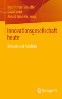 Innovationsgesellschaft Heute