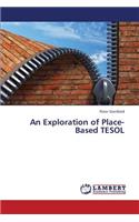 Exploration of Place-Based Tesol