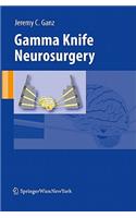 Gamma Knife Neurosurgery