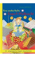 Eine zauberhafte Engerl-Weihnacht
