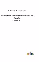 Historia del reinado de Carlos III en España