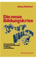 Die neue Bildungskrise