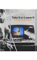 Take It or Leave It