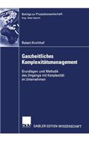 Ganzheitliches Komplexitätsmanagement