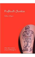 Fuball-Junkie