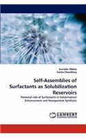 Self-Assemblies of Surfactants as Solubilization Reservoirs