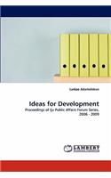 Ideas for Development