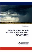 Family Stability and International Military Deployments