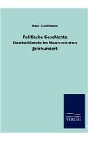 Politische Geschichte Deutschlands im Neunzehnten Jahrhundert
