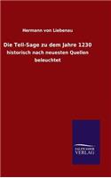 Die Tell-Sage zu dem Jahre 1230