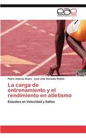 carga de entrenamiento y el rendimiento en atletismo