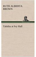Tabitha at Ivy Hall
