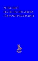 Zeitschrift Des Deutschen Vereins Fur Kunstwissenschaft: (68 Zeitschrift Des Deutschen Vereins Fur Kunstwissenschaft)