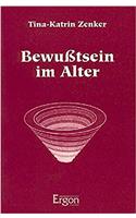 Bewusstsein Im Alter