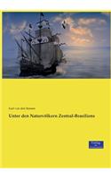 Unter den Naturvölkern Zentral-Brasiliens