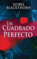 Un Cuadrado Perfecto
