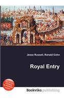 Royal Entry