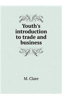 Youth's Introduction to Trade and Business