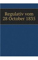 Regulativ Vom 28 October 1835