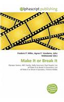 Make It or Break It: (English)