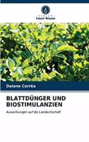 Blattdünger Und Biostimulanzien