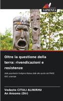 Oltre la questione della terra