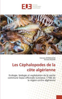 Les Céphalopodes de la côte algérienne