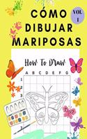 Cómo Dibujar Mariposas Vol I