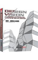 Design Vision-International Office Building