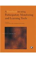 A Handbook on Using Participatory Monitoring and Learning Tools