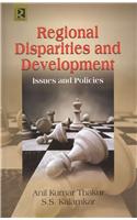Regional Disparities and Development: Issues and Policies