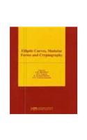 Elliptic Curves, Modular Forms and Cryptography: Proceedings of the Advanced Instructional Workshop on Algebraic Number Theory